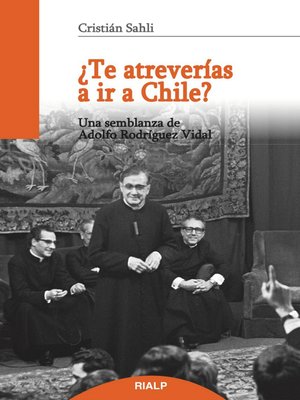 cover image of ¿Te atreverías a ir a Chile?
